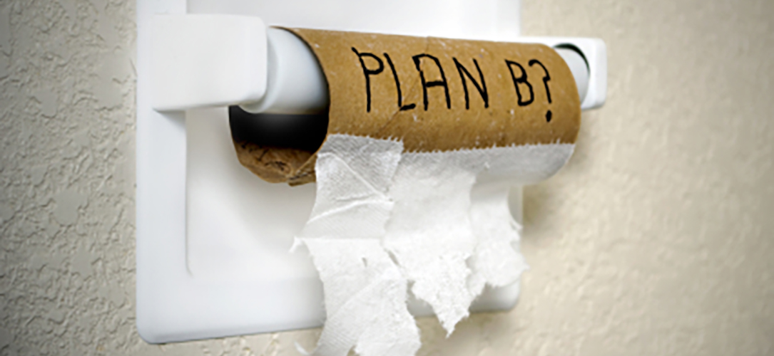 Got a Backup Plan?